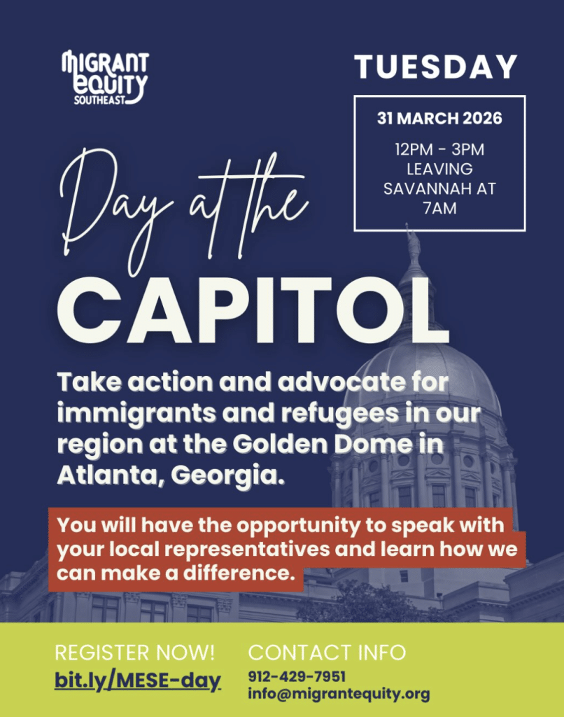Flyer for MESE Advocacy Day, described as "Day at the Capitol", organized by Migrant Equity Southeast on March 31, 2026.