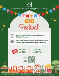 Eid Festival at Suwanee Masjid flyer by Gwinnett Islamic Circle, featuring event details and colorful decorations.
